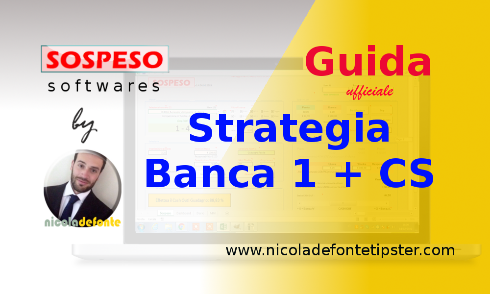 Strategia Betting Exchange Banca 1 + CS 1 – 0